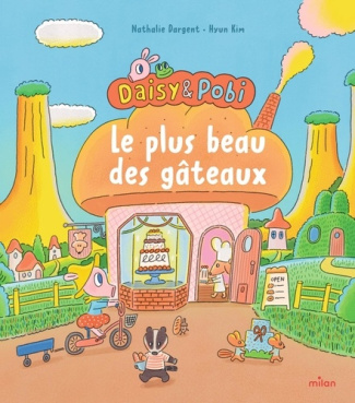 Dargent_Nathalie_Kim_Hyun-Daisy_et_Pobi_-_Le_plus_beau_des_g_teaux-9782408061944_0