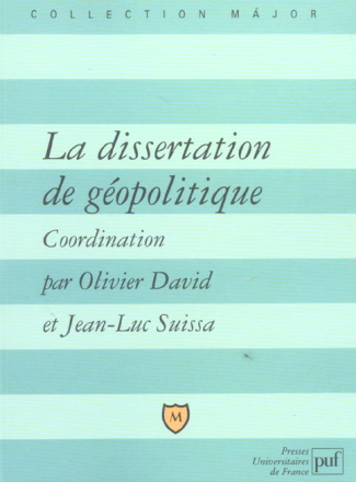 David_Olivier_Suissa_Jean-Luc_Fournet-Gu_rin_C-La_dissertation_de_g_opolitique._Lexique_m_thode_sujets-9782130551898_0