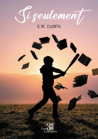 Dawn_E.w.-Si_seulement-9791040624608_0