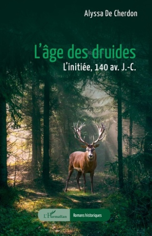 De_Cherdon_alyssa-L_ge_des_druides._L_initi_e_140_av._J.-C.-9782336571881_0