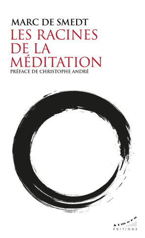 De_Smedt_Marc-Les_racines_de_la_m_ditation-9782351187555_0