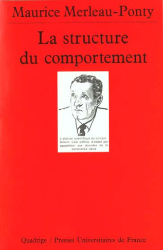 De_Waelhens_Alphonse_Merleau-Ponty_Maurice-La_structure_du_comportement_pr_c_d_de_Une_philosophie_de_l_ambigu_t_-9782130435341_0