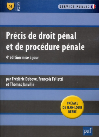 Debove_Fr_d_ric_Falletti_Fran_ois_Janville_Tho-Pr_cis_de_droit_p_nal_et_de_proc_dure_p_nale._4e_dition-9782130591290_0