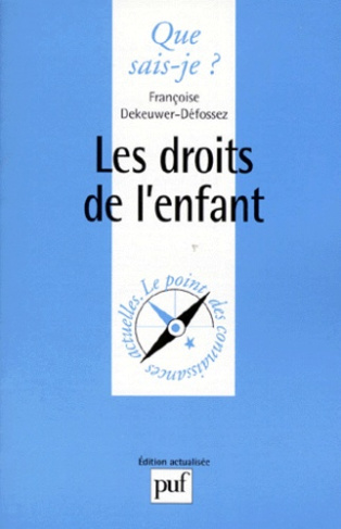 Dekeuwer-D_fossez_Fran_oise-Les_droits_de_l_enfant._4e_dition-9782130458814_0