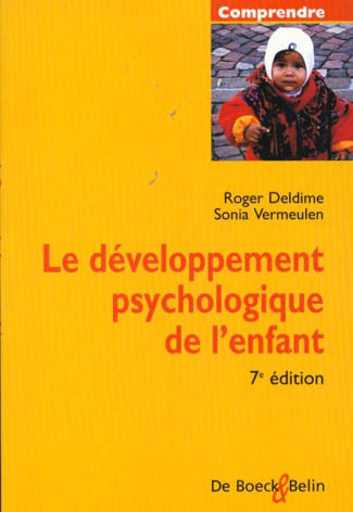 Deldime_Roger_Vermeulen_Sonia-Le_d_veloppement_psychologique_de_l_enfant._7e_dition-9782701122571_0