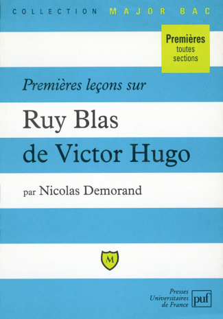 Demorand_Nicolas-Premi_res_le_ons_sur_Ruy_Blas_de_Victor_Hugo-9782130480655_0
