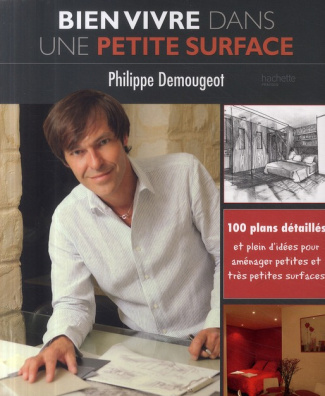 Demougeot_Philippe_Comte_Anne-Bien_vivre_dans_une_petite_surface-9782012374775_0