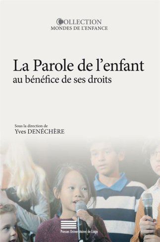 Den_ch_re_Yves-De_la_parole_de_l_enfant_au_b_n_fice_de_ses_droits-9782875622211_0