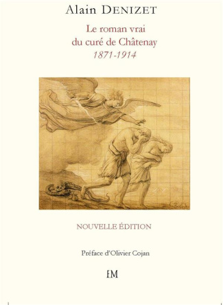 Denizet_Alain-Le_roman_vrai_du_cur_de_Chatenay._Edition_revue_et_augment_e-9782368035863_0