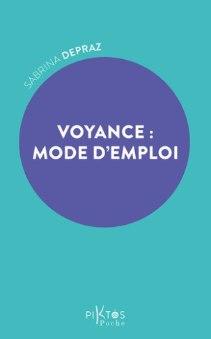 Depraz_Sabrina-Voyance_mode_d_emploi-9782487771307_0