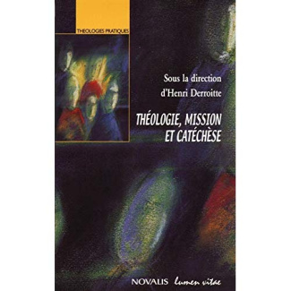 Derroitte_Henri-Th_ologie_mission_et_cat_ch_se-9782873241797_0