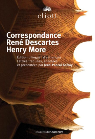 Descartes_Ren_More_Henry_Anfray_Jean-Pascal-Correspondance_1648_-_1655._Pr_c_d_de_Etendue_corps_et_esprit_le_dualisme_en_question_Edition_b-9782493117113_0