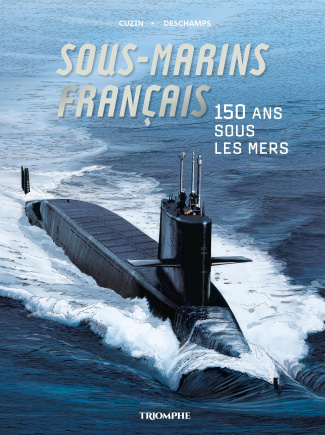 Deschamps_Patrick_Cuzin_Jean-Marie-Sous-marins_fran_ais_-_150_ans_sous_les_mers-9782383860648_0