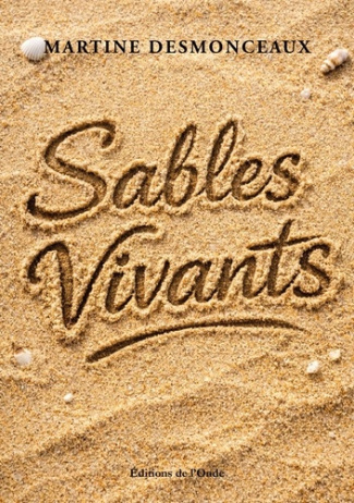 Desmonceaux_Martine-Sables_Vivants-9782371587410_0