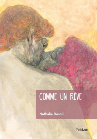 Desoil_Nathalie-Comme_un_r_ve-9782414638826_0