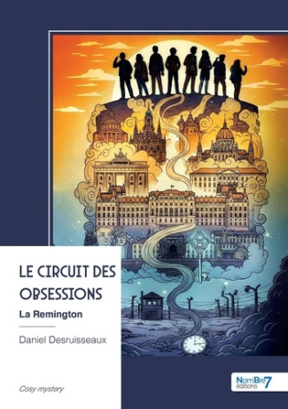 Desruisseaux_Daniel-Le_circuit_des_obsessions._La_Remington-9791042724153_0