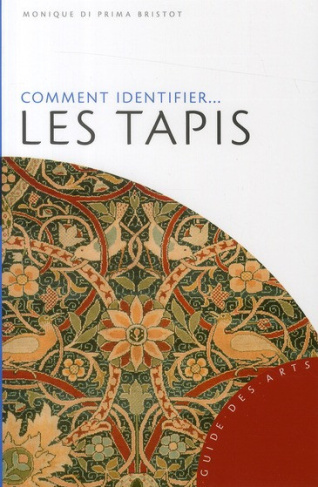 Di_Prima_Bristot_Monique-Comment_identifier_les_tapis-9782754105132_0