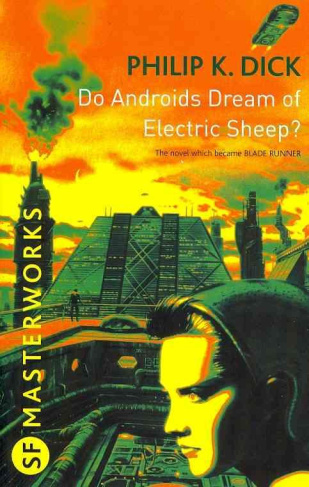 Dick_Phillip_K.-DO_ANDROIDS_DREAM_OF_ELECTRIC_SHEEP_VO_Blade_Runner_-9780575094185_0
