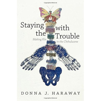 Donna_J._Haraway-Staying_with_the_Trouble_Making_Kin_in_the_Chthulucene_VO_anglaise_-9780822362241_0