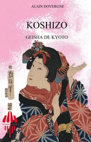 Dovergne_Alain-Koshizo._Geisha_de_kyoto-9782487813045_0