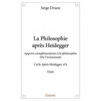 Druon_Serge-La_philosophie_apr_s_Heidegger._Apports_compl_mentaires_la_philosophie_-_De_l_v_nement_-_Cycle-9782414047666_0