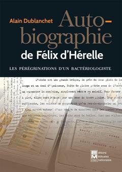Dublanchet_Alain_Schwartz_Maxime-Autobriographie_de_F_lix_d_H_relle_1873-1949_-9782867280153_0