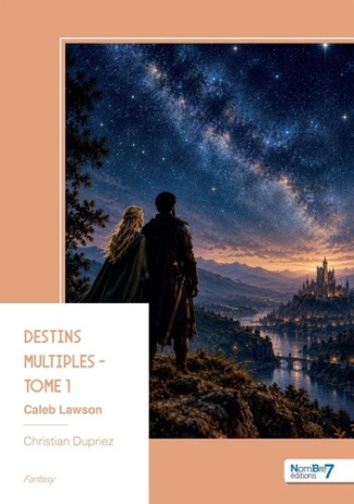 Dupriez_Christian-Destins_Multiples_-_Tome_1-9791044451187_0