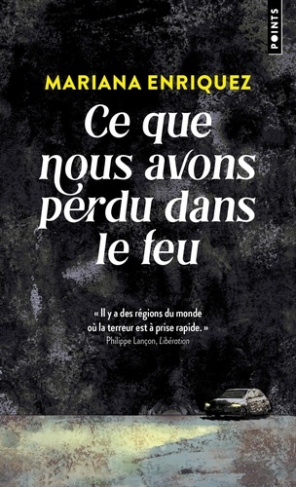 Enriquez_Mariana_Plantagenet_Anne-Ce_que_nous_avons_perdu_dans_le_feu-9791041424399_0