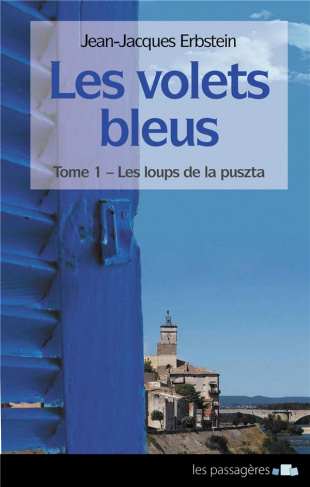 Erbstein_Jean-jacque-Les_volets_bleus._vol.1_les_loups_de_la_puszta._Les_loups_de_la_Puszta-9791094135631_0
