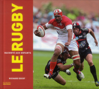 Escot_Richard-Le_rugby_racont_aux_enfants-9782732458144_0