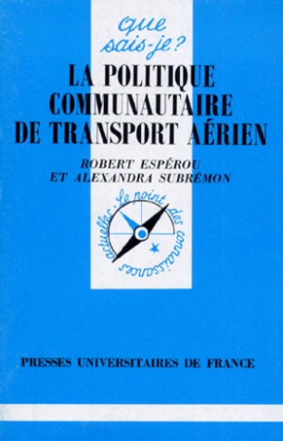 Esperou_Robert_Subr_mon_Alexandra-La_politique_communautaire_de_transport_a_rien-9782130486282_0