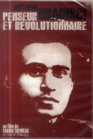 FABIEN_TREMEAU-ANTONIO_GRAMSCI._PENSEUR_ET_REVOLUTIONNAIRE-3770002757048_0