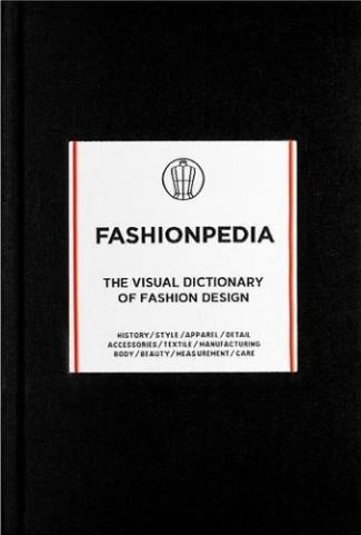 FASHIONARY-FASHIONPEDIA_THE_VISUAL_DICTIONARY_OF_FASHION_DESIGN_ANGLAIS-9789881354761_0