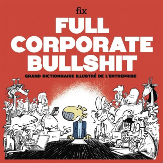 FIX-Full_Corporate_Bullshit-9782354568245_0