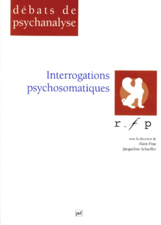 Fain_Michel_Green_Andr_Debray_Rosine_Nicola-Interrogations_psychosomatiques-9782130490562_0