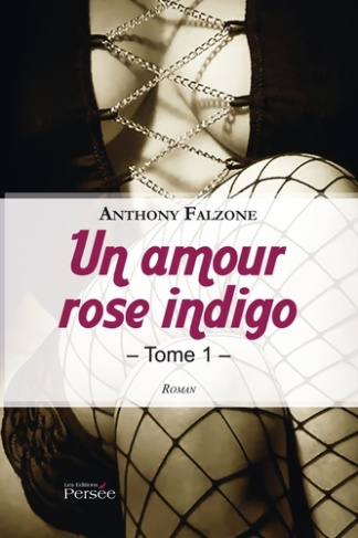Falzone_Anthony-Un_amour_rose_indigo_1_-9782823107173_0