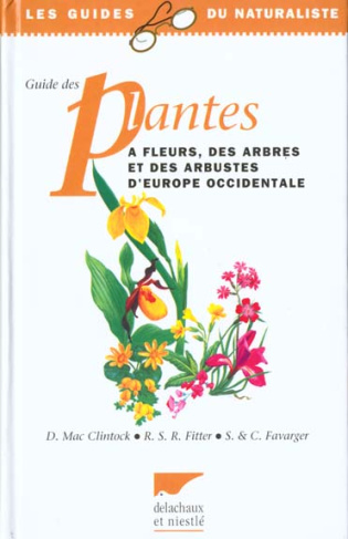 Favarger_Claude_Fitter_Richard_Mac_Clintock_D-Guide_des_plantes_fleurs-9782603005774_0