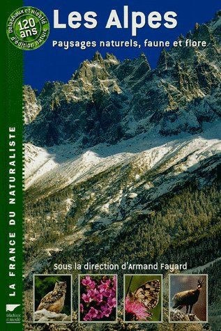 Fayard_Armand-Les_Alpes_._Paysages_naturels_faune_et_flore-9782603014431_0
