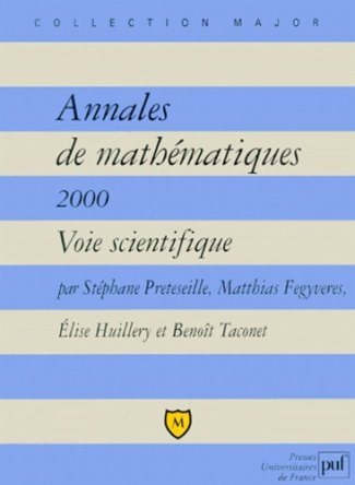 Fegyveres_Matthias_Huillery_Elise_Pr_teseille-Annales_de_math_matiques_2000._Voie_scientifique-9782130509004_0