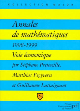 Fegyveres_Matthias_Lattaignant_Guillaume_Pr_te-Annales_de_math_matiques_1998-1999._Voie_conomique-9782130504191_0