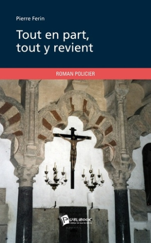 Ferin_Pierre-Tout_en_part_tout_y_revient-9782748353259_0