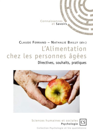 Ferrand_Claude_Bailly_Nathalie-L_alimentation_chez_les_personnes_g_es._Directives_souhaits_pratiques-9782753903357_0