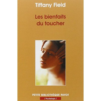 Field_Tiffany-Les_bienfaits_du_toucher-9782228900515_0