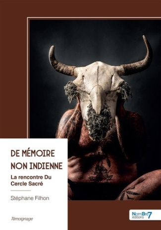 Filhon_Stephane-De_m_moire_non_indienne._La_rencontre_Du_Cercle_Sacr_-9791044450418_0