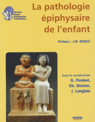 Finidori_Georges_Glorion_Christophe_Langlais_J-La_pathologie_piphysaire_de_l_enfant-9782840233435_0