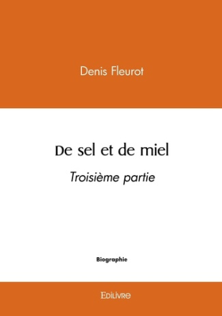 Fleurot_Denis-De_sel_et_de_miel_-_Tome_3-9782414643356_0
