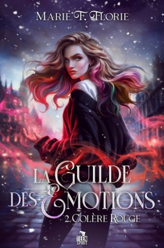 Florie_Marie_F.-Col_re_rouge._La_Guilde_des_motions_T2-9791038133990_0