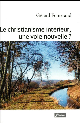 Fomerand_G_rard_Theroux_Yvon-R-Le_christianisme_int_rieur_une_voie_nouvelle_-9782873567200_0