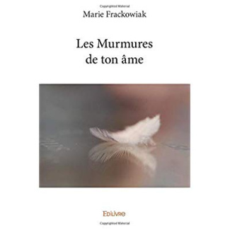 Frackowiak_Marie-Les_Murmures_de_ton_me-9782414004539_0