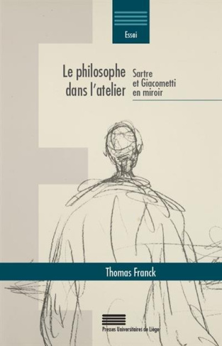 Franck_Thomas-Le_philosophe_dans_l_atelier._Sartre_et_Giacometti_en_miroir-9782875622655_0